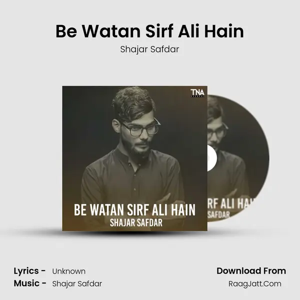 Be Watan Sirf Ali Hain - Single - Shajar Safdar