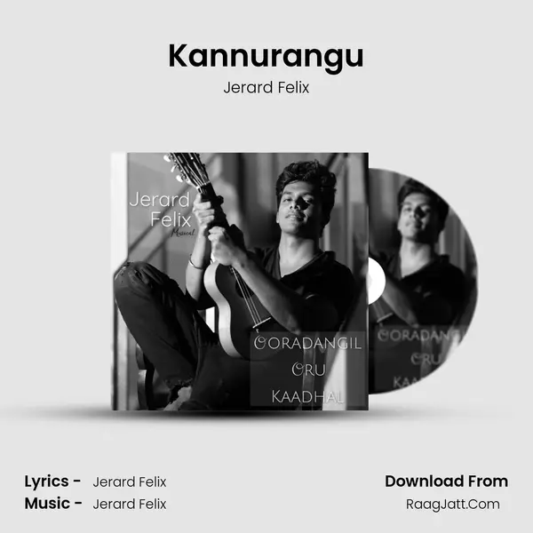 Kannurangu MP3 Song by Jerard Felix Cover