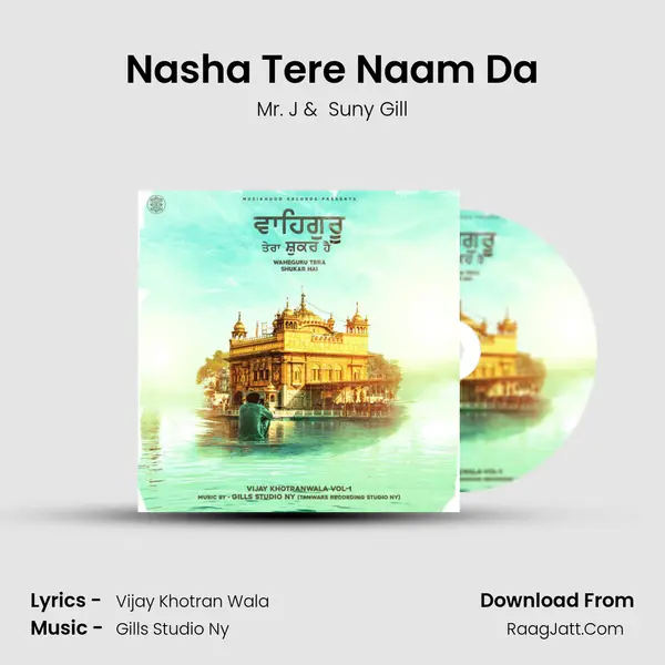 Nasha Tere Naam Da mp3 song