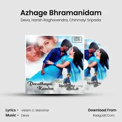 Azhage Bhramanidam mp3 song