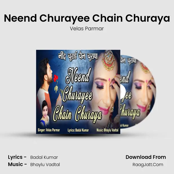 Neend Churayee Chain Churaya MP3 Song by Velas Parmar Cover