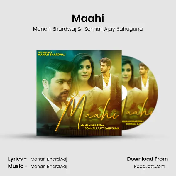 Maahi - Manan Bhardwaj