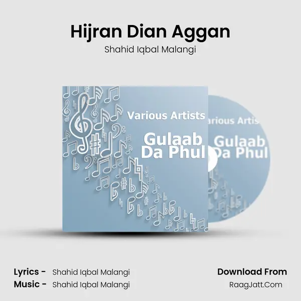 Hijran Dian Aggan MP3 Song by Shahid Iqbal Malangi Cover