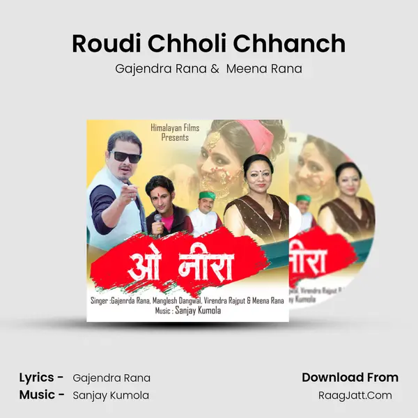 Roudi Chholi Chhanch MP3 Song by Gajendra Rana Cover