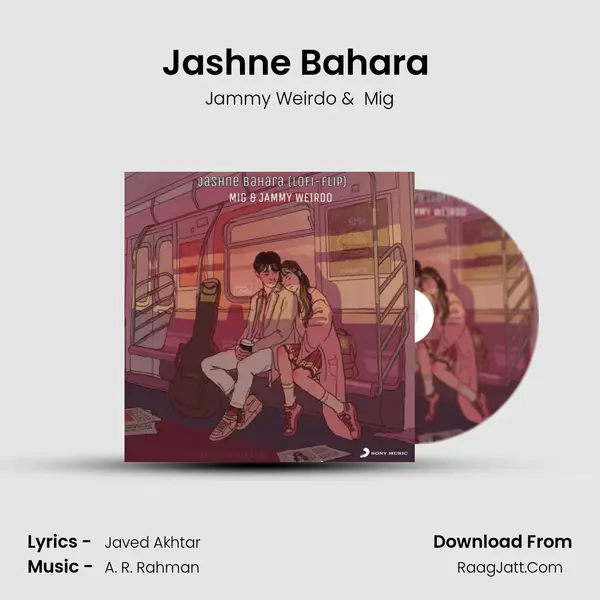 Jashne Bahara (Lofi Flip) MP3 Song by Jammy Weirdo Cover