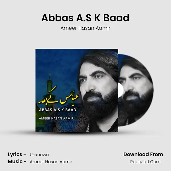 Abbas A.S K Baad mp3 song