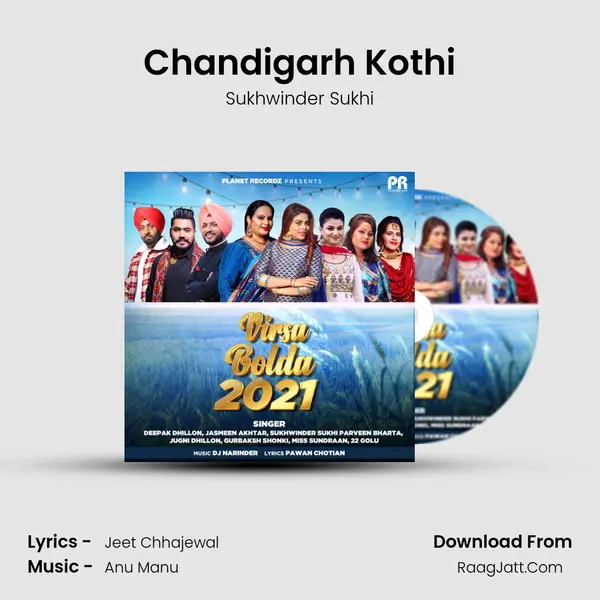 Chandigarh Kothi MP3 Song by Sukhwinder Sukhi Cover