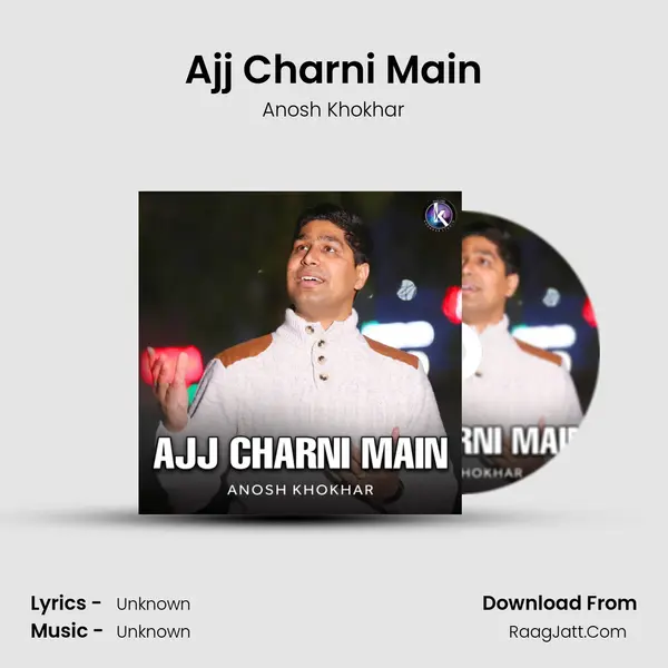 Ajj Charni Main - 