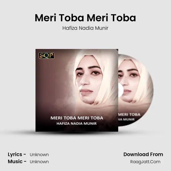 Meri Toba Meri Toba - Single - Hafiza Nadia Munir