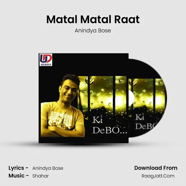Matal Matal Raat MP3 Song by Anindya Bose Cover