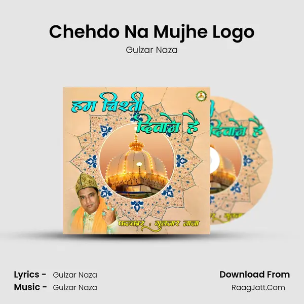 Chehdo Na Mujhe Logo mp3 song