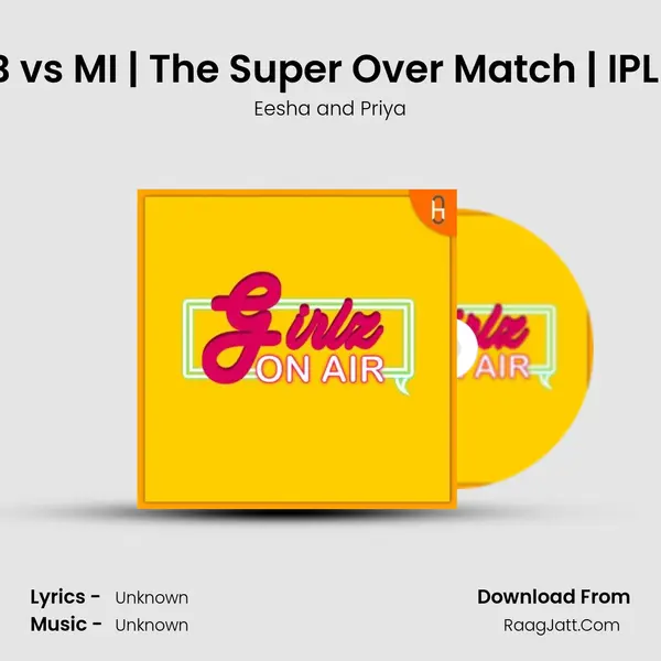 Big Match Review | RCB vs MI | The Super Over Match | IPL 2020 | Idhu Enga Revie MP3 Song by Eesha and Priya Cover