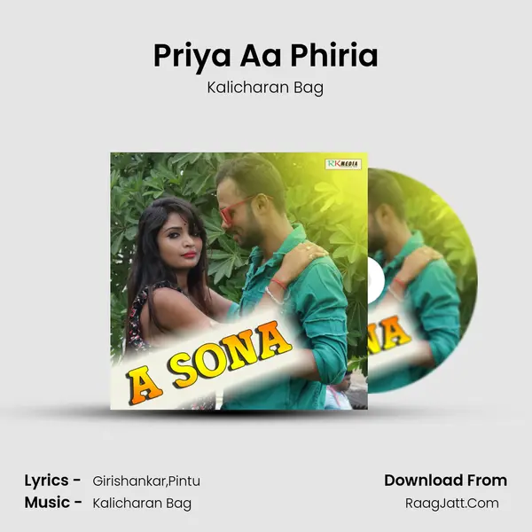Priya Aa Phiria MP3 Song by Kalicharan Bag Cover