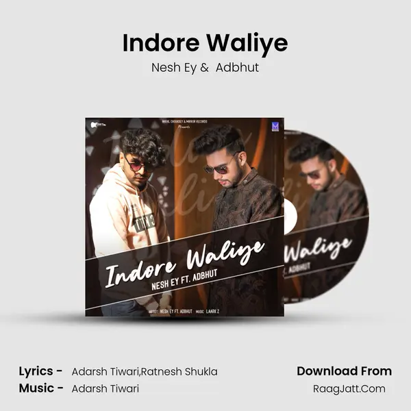 Indore Waliye MP3 Song by Nesh Ey Cover