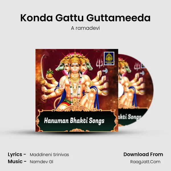 Konda Gattu Guttameeda MP3 Song by A ramadevi Cover