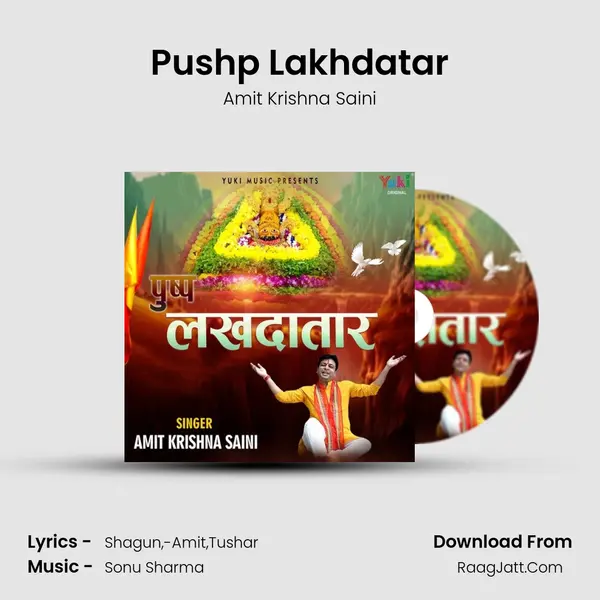 Pushp Lakhdatar mp3 song