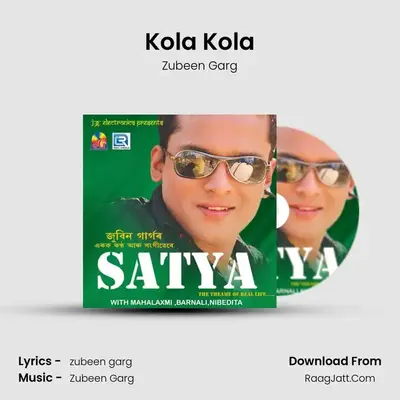 Kola Kola MP3 Song by Zubeen Garg Cover