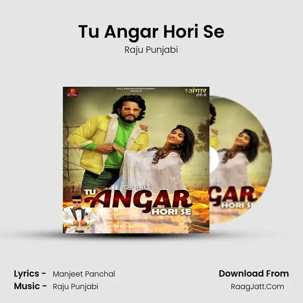 Tu Angar Hori Se mp3 song