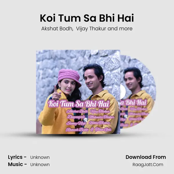 Koi Tum Sa Bhi Hai mp3 song