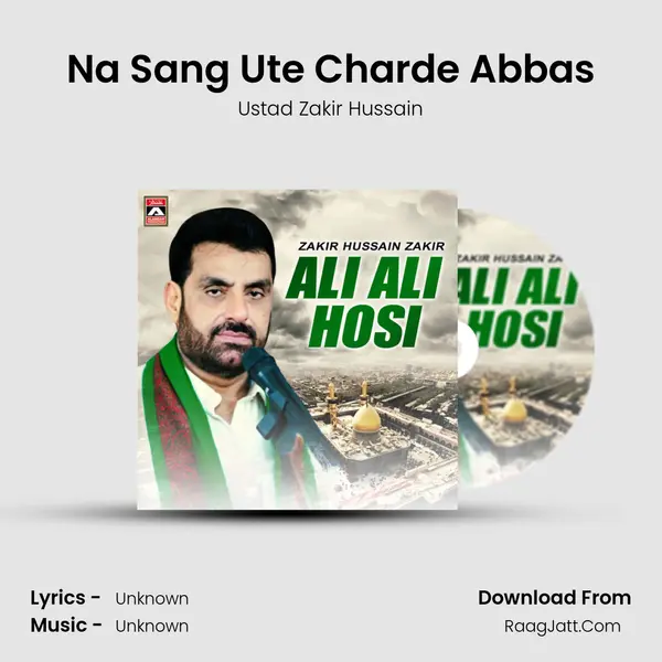 Na Sang Ute Charde Abbas MP3 Song by Ustad Zakir Hussain Cover