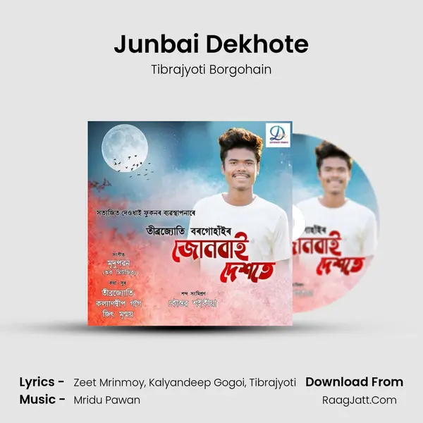 Junbai Dekhote MP3 Song by Tibrajyoti Borgohain Cover
