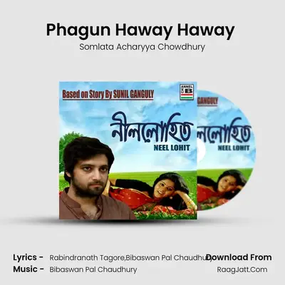 Phagun Haway Haway (Adlib) MP3 Song by Somlata Acharyya Chowdhury Cover