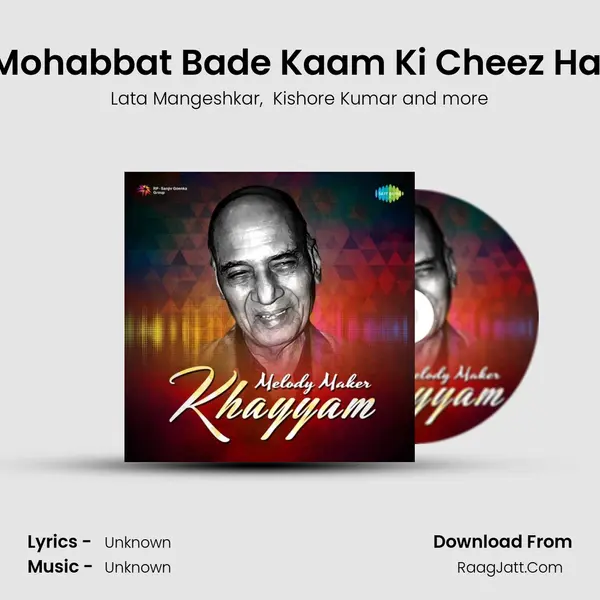 Mohabbat Bade Kaam Ki Cheez Hai Cover