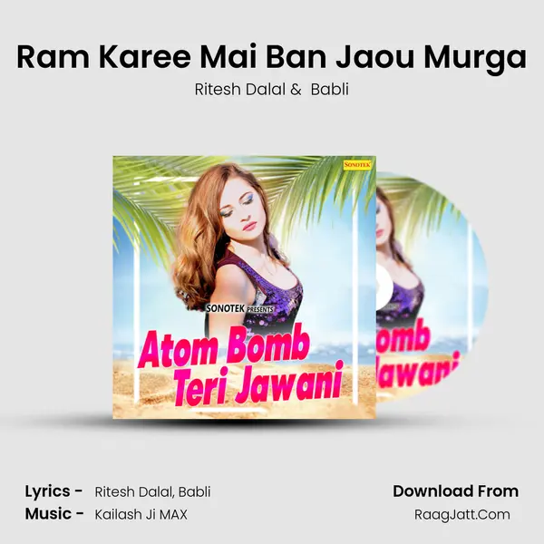 Ram Karee Mai Ban Jaou Murga Cover