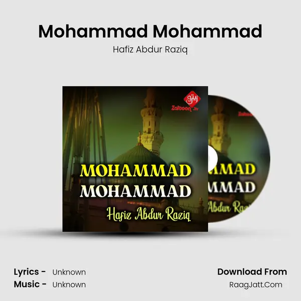 Mohammad Mohammad MP3 Song by Hafiz Abdur Raziq Cover