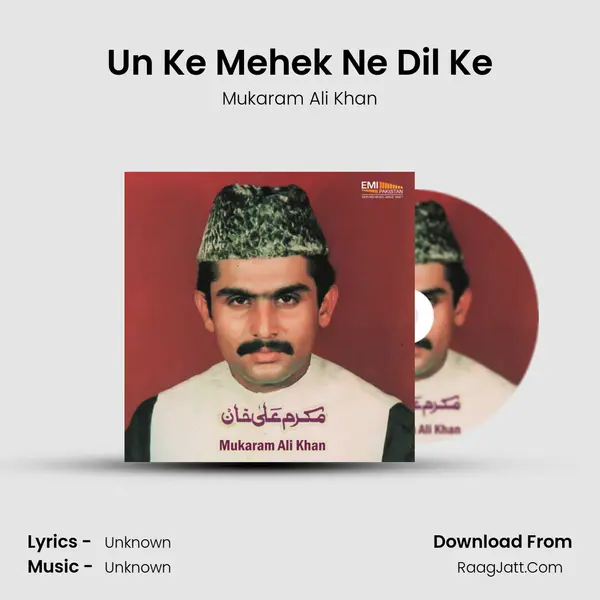 Un Ke Mehek Ne Dil Ke mp3 song