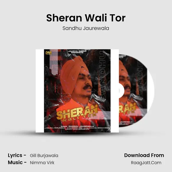 Sheran Wali Tor MP3 Song by Sandhu Jaurewala Cover