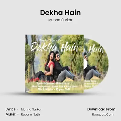 Dekha Hain MP3 Song by Munna Sarkar Cover