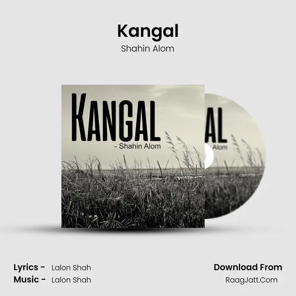 Kangal MP3 Song by Shahin Alom Cover