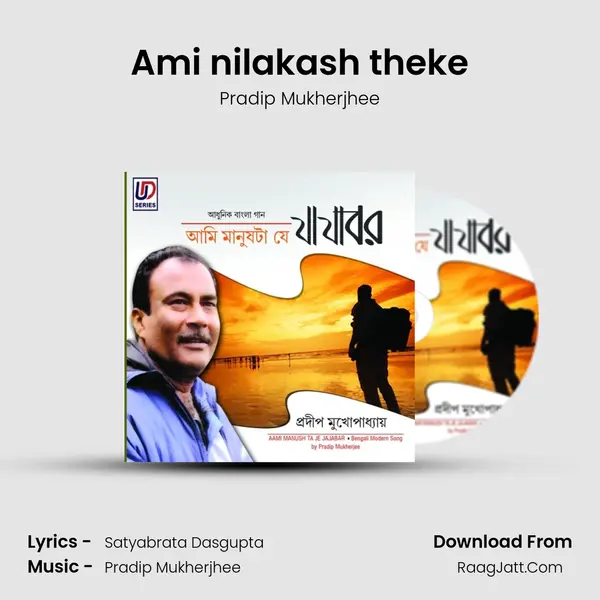 Ami nilakash theke MP3 Song by Pradip Mukherjhee Cover