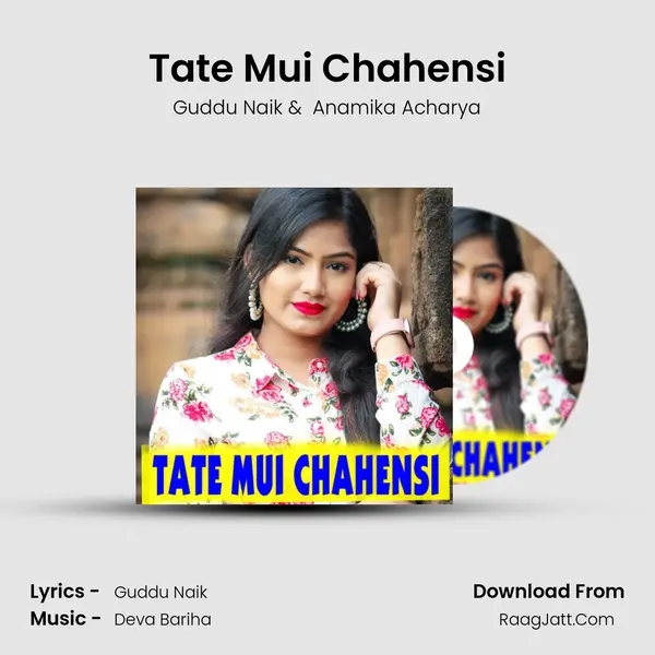 Tate Mui Chahensi MP3 Song by Guddu Naik Cover