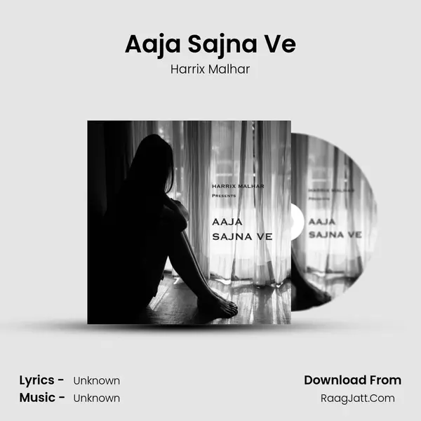 Aaja Sajna Ve MP3 Song by Harrix Malhar Cover