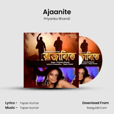 Ajaanite - Priyanka Bharali