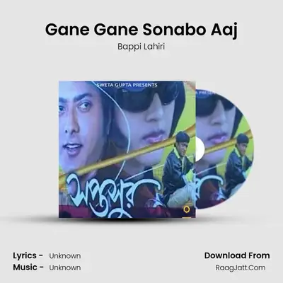 Gane Gane Sonabo Aaj MP3 Song by Bappi Lahiri Cover