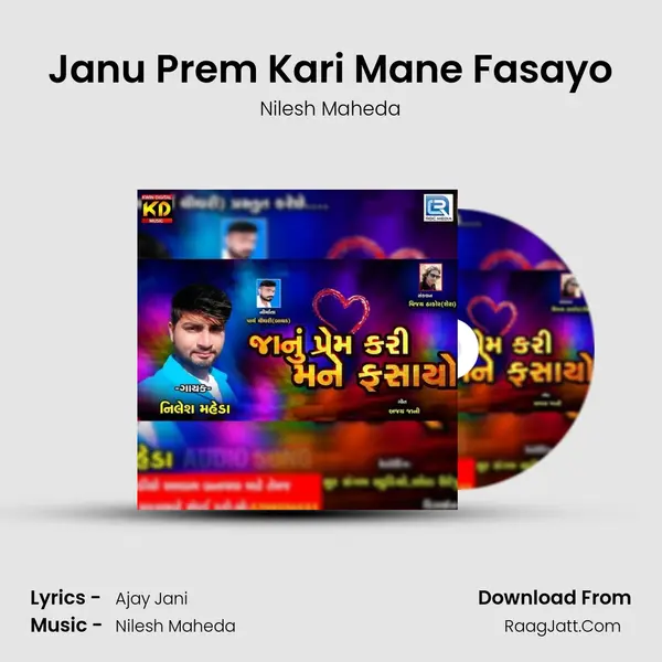 Janu Prem Kari Mane Fasayo - Nilesh Maheda