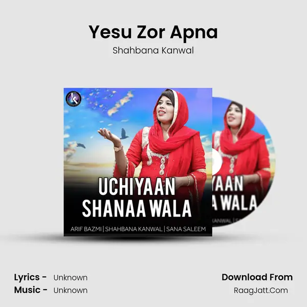 Yesu Zor Apna MP3 Song by Shahbana Kanwal Cover