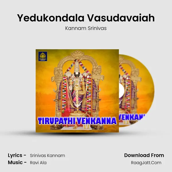 Yedukondala Vasudavaiah MP3 Song by Kannam Srinivas Cover