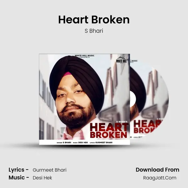Heart Broken MP3 Song by S Bhari Cover