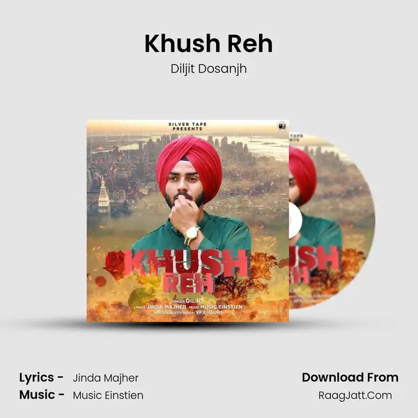Khush Reh - 