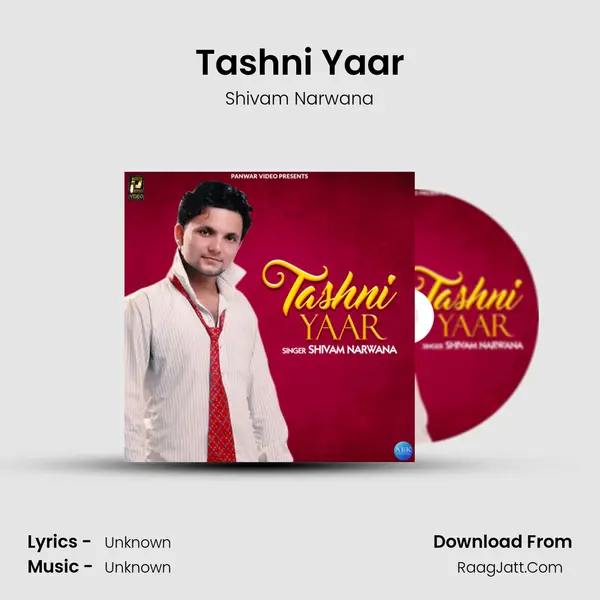 Tashni Yaar MP3 Song by Shivam Narwana Cover