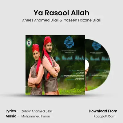 Ya Rasool Allah MP3 Song by Anees Ahamed Bilali Cover