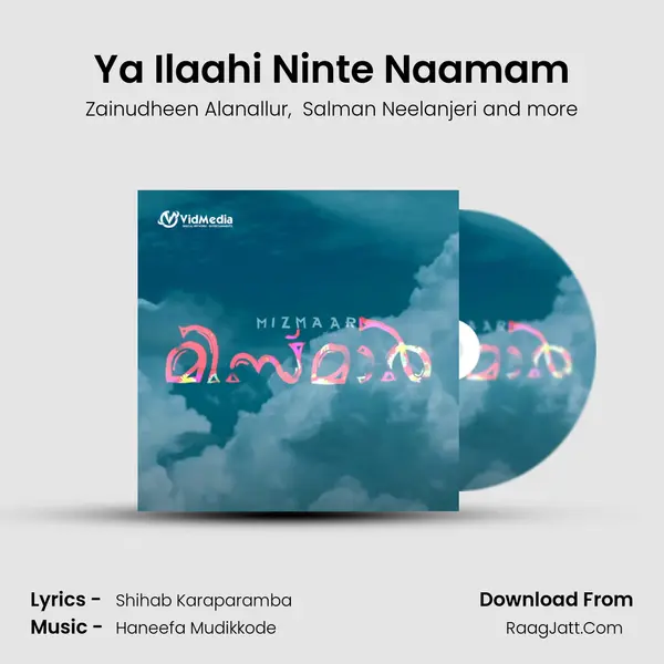 Ya Ilaahi Ninte Naamam MP3 Song by Zainudheen Alanallur Cover