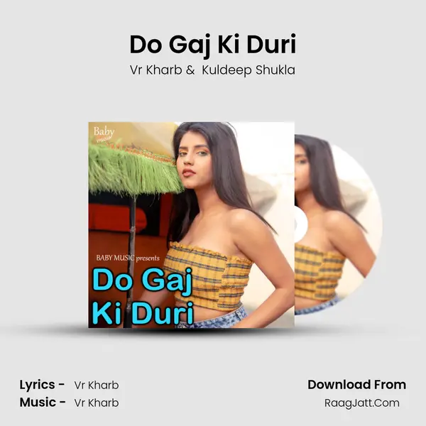 Do Gaj Ki Duri MP3 Song by Vr Kharb Cover