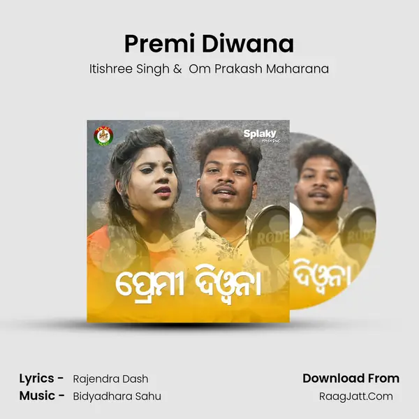 Premi Diwana - Itishree Singh