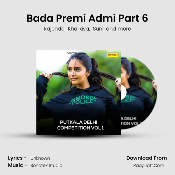Bada Premi Admi Part 6 MP3 Song by Rajender Kharkiya Cover