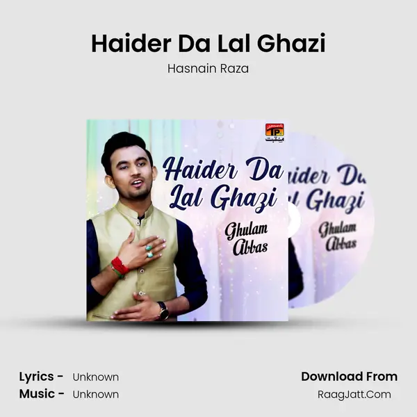 Haider Da Lal Ghazi MP3 Song by Hasnain Raza Cover